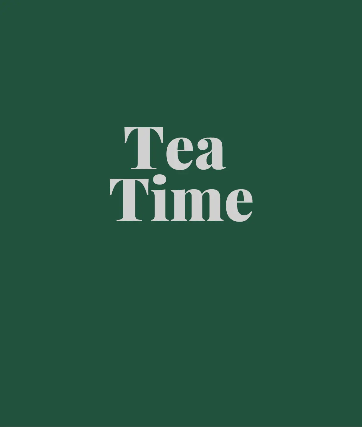 tea-time-gruener-hintergrund-graue-schrift-textbild