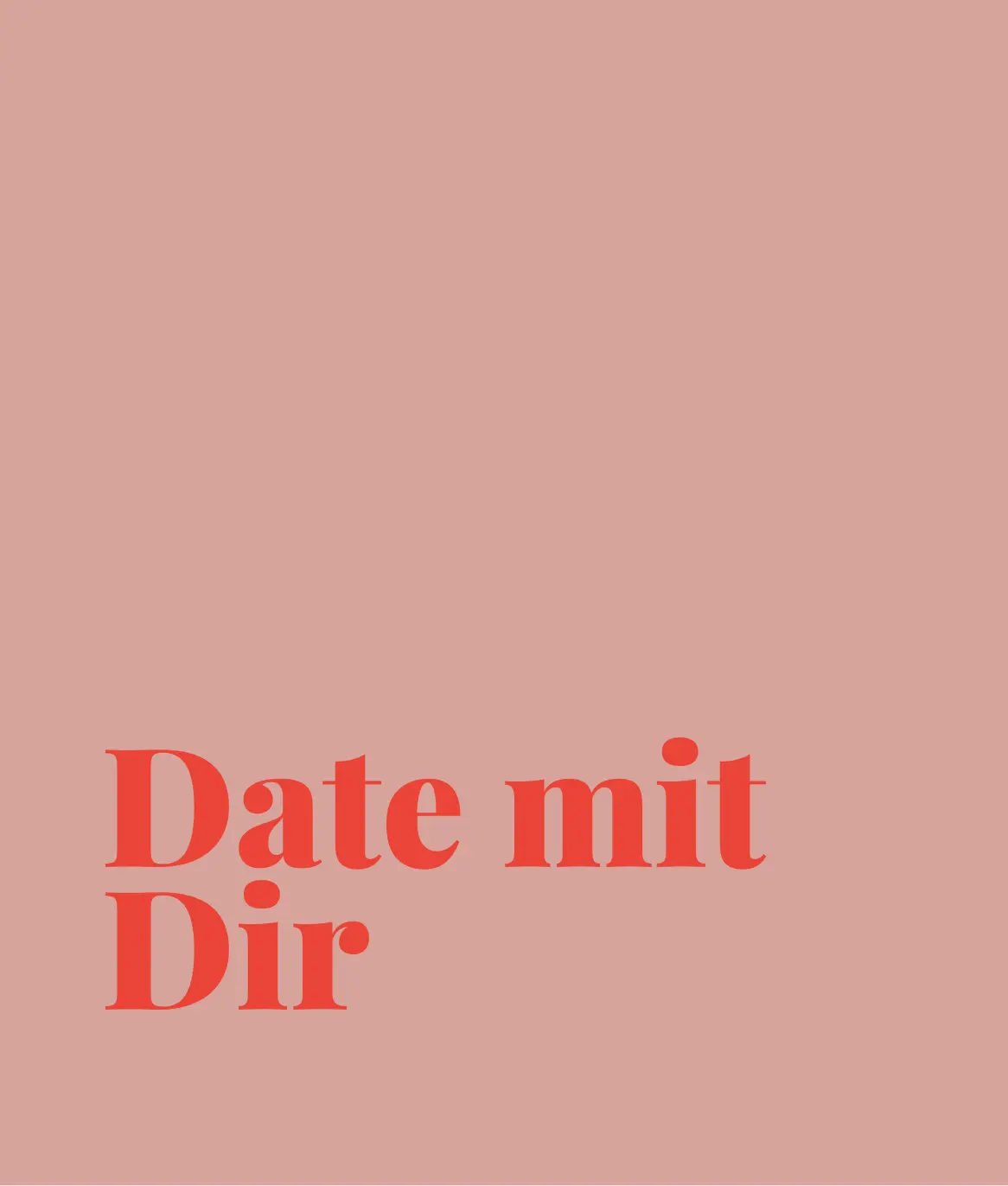 date-mit-dir-rosa-hintergrund-rote-schrift