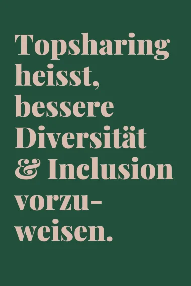 Tadah-co-lead-jobsharing-topsharing-text-bessere-diversitaet-inclusion