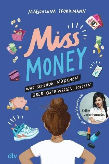 miss-money-was-schlaue-maedchen-ueber-geld-wissen-sollten-taschenbuch-magdalena-sporkmann